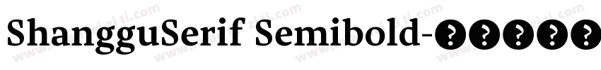 ShangguSerif Semibold字体转换